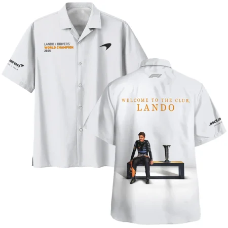 Welcome To The Club Lando Norris McLaren F1 Team Hawaiian Shirt BLNRWDCA14HW - Motorsport Lifestyle Wear