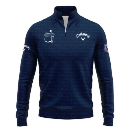 Special Release Callaway Masters Tournament Golf Quarter Zip Sweatshirt All Over Prints HOMT070125A08CLWQTJ