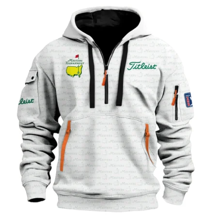 Special Release Masters Tournament Titleist Golf Hoodie Half Zipper All Over Prints HOMT080125A03TLHDF