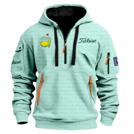 Special Release Masters Tournament Titleist Golf Hoodie Half Zipper All Over Prints HOMT080125A05TLHDF