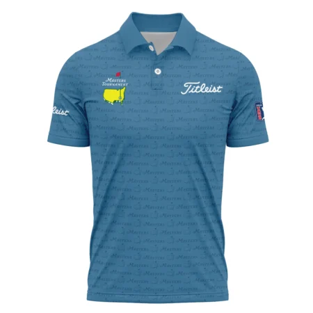 Special Release Masters Tournament Titleist Golf Polo Shirt All Over Prints HOMT080125A06TLPL