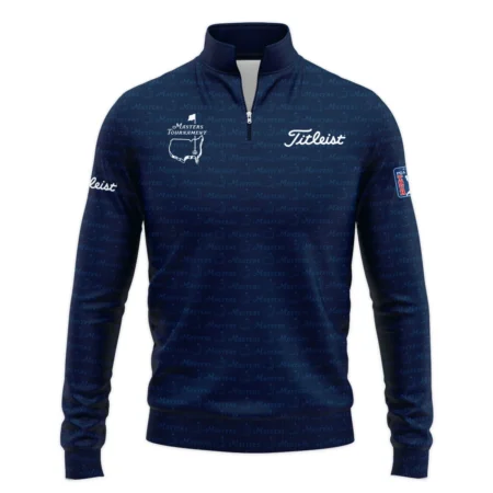 Special Release Masters Tournament Titleist Golf Quarter Zip Sweatshirt All Over Prints HOMT070125A08TLQTJ
