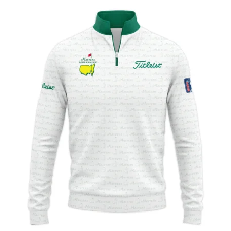 Special Release Masters Tournament Titleist Golf Quarter Zip Sweatshirt All Over Prints HOMT080125A03TLQTJ