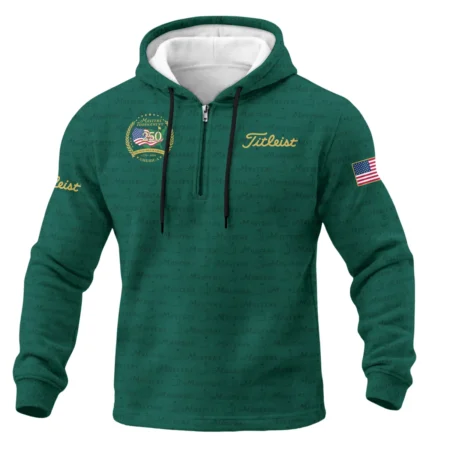 Masters Tournament America 250 Anniversary Titleist 1/4 Zipper Hoodie QTMT040325A1TL-1/4HD