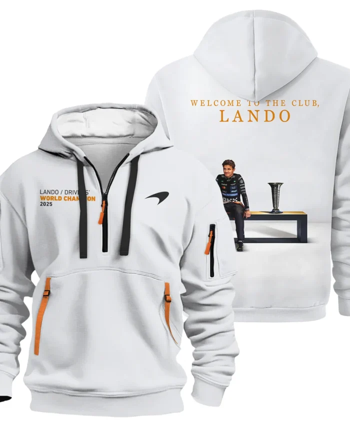 Welcome To The Club Lando Norris McLaren F1 Team Hoodie Half Zip BLNRWDCA14HDF